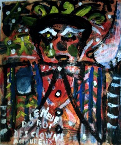 LE PLEUR DU ROI DES CLOWNS AMOUREUX - Patrick Lepap