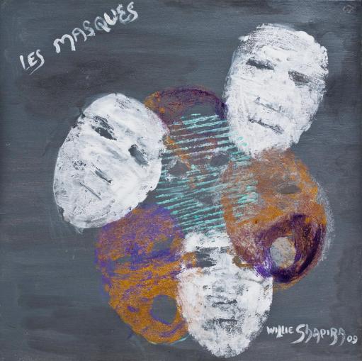 les masques - Willie Shapira