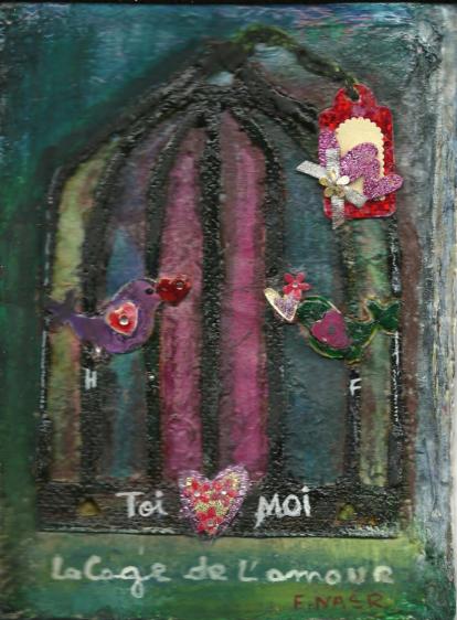 La cage de l'amour - Fathia Nasr